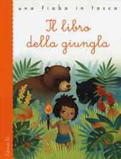 Il libro della giungla da Rudyard Kipling