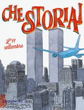 L' 11 settembre. Ediz. a colori