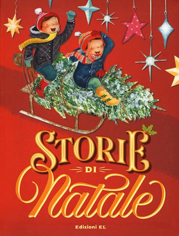 Storie di Natale  - Libro EL 2018 | Libraccio.it