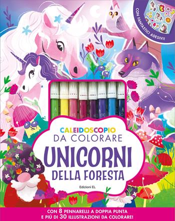 Caleidoscopio da colorare. Unicorni della foresta. Ediz. illustrata. Con 8 pennarelli  - Libro EL 2023, Libri attivi | Libraccio.it