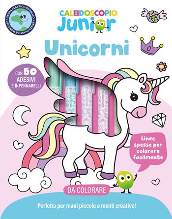 Caleidoscopio junior. Unicorni. Ediz. illustrata. Con 5 pennarelli colorati. Con Adesivi  - Libro EL 2025, Libri attivi | Libraccio.it