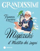 Miyazaki. Il maestro dei sogni