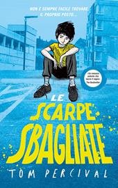 Le scarpe sbagliate
