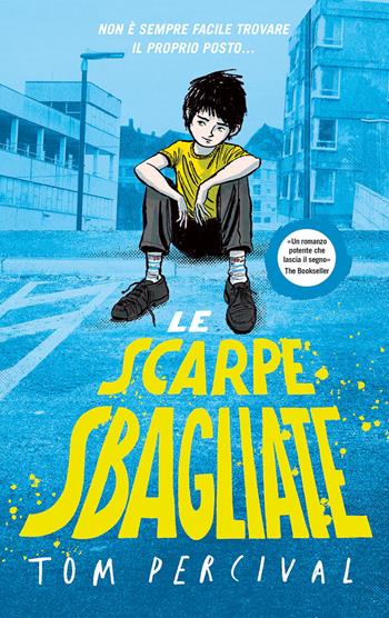 Le scarpe sbagliate - Tom Percival - Libro EL 2025, Narrativa | Libraccio.it
