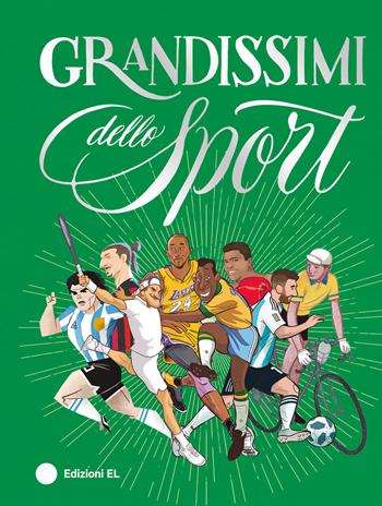 Grandissimi dello sport. Ediz. a colori  - Libro EL 2025, Grandissimi | Libraccio.it