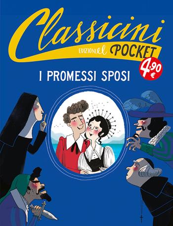 I promessi sposi. Pocket. Classicini. Ediz. a colori - Roberto Piumini - Libro EL 2026, Classicini | Libraccio.it