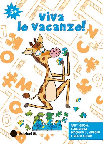 Viva le vacanze! 5+. Ediz. a colori  - Libro EL 2026, Libri attivi | Libraccio.it