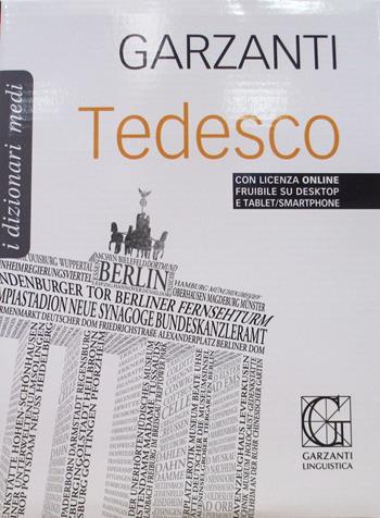 Dizionario medio di tedesco. Tedesco-italiano, italano-tedesco  - Libro Garzanti Linguistica 2015, Dizionari Medi | Libraccio.it