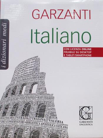 Dizionario medio di italiano  - Libro Garzanti Linguistica 2015 | Libraccio.it