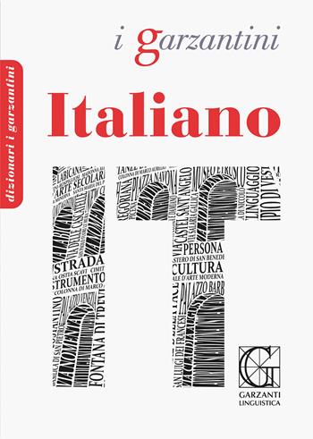Dizionario di italiano  - Libro Garzanti Linguistica 2024, I Garzantini | Libraccio.it