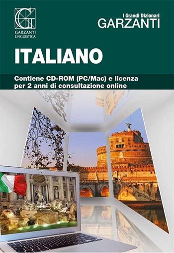 Il grande dizionario di italiano 2.2. Con CD-ROM. Con aggiornamento online  - Libro Garzanti Linguistica 2013 | Libraccio.it