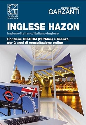 Il Grande dizionario Hazon di inglese 2.2. Con CD-ROM  - Libro Garzanti Linguistica 2013 | Libraccio.it