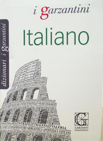 Dizionario di italiano  - Libro Garzanti Linguistica 2015 | Libraccio.it