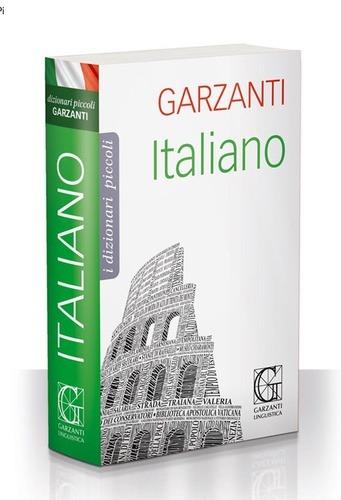 Il piccolo dizionario di italiano  - Libro Garzanti Linguistica 2017, I piccoli dizionari | Libraccio.it