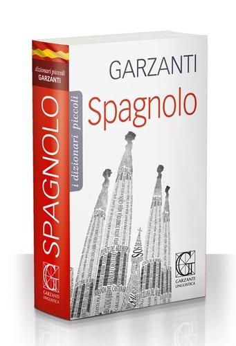 Il piccolo dizionario di spagnolo  - Libro Garzanti Linguistica 2017, I piccoli dizionari | Libraccio.it