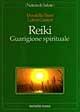 Reiki. Guarigione spirituale