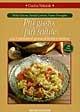 Più gusto, più salute. Con 5 porzioni al giorno di frutta e verdura - Attilio Giacosa, Daniela Garavini, Franco Travaglini - Libro Tecniche Nuove 1998, Cucina naturale | Libraccio.it