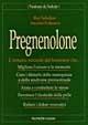 Pregnenolone. L'ormone naturale del benessere - Ray Sahelian, Ascanio Polimeni - Libro Tecniche Nuove 1998, Natura e salute | Libraccio.it