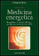 Medicina energetica. Riequilibrare le energie del corpo per ritrovare salute, gioia e vitalità - Donna Eden - Libro Tecniche Nuove 2000, Natura e salute | Libraccio.it