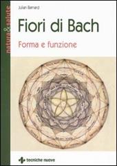 Fiori di Bach. Forma e funzione