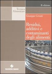 Residui, additivi e contaminanti degli alimenti