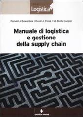 Manuale di logistica e gestione della supply chain