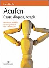 Acufeni. Cause, diagnosi, terapie