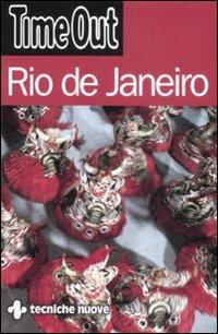 Rio de Janeiro. Ediz. illustrata  - Libro Tecniche Nuove 2008, Time Out | Libraccio.it