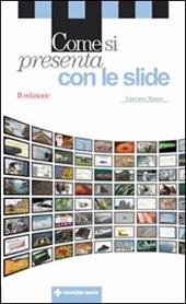 Come si presenta con le slide