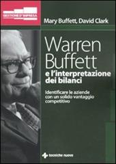 Warren Buffett e l'interpretazione dei bilanci. Identificare le aziende con un solido vantaggio competitivo