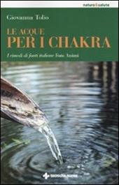 Le acque per i chakra. I rimedi di fonti italiane Fons Animi