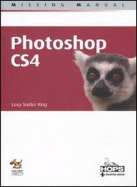 Photoshop CS4 - Lesa Snider King - Libro Tecniche Nuove 2010, Hops-Missing manual | Libraccio.it