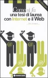 Come si fa una tesi di laurea con internet