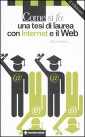 Come si fa una tesi di laurea con internet