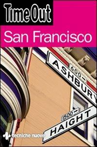 San Francisco  - Libro Tecniche Nuove 2009, Time Out | Libraccio.it