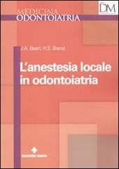 L' anestesia locale in odontoiatria