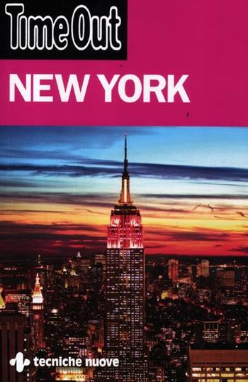 New York  - Libro Tecniche Nuove 2012, Time Out | Libraccio.it