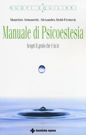 Manuale di psicoestesia. Scorpi il genio che è in te