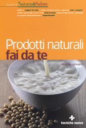 Prodotti naturali fai da te