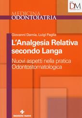 L' analgesia relativa secondo Langa. Nuovi aspetti nella pratica odontostomatologica