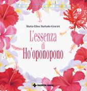 L' essenza di Ho'oponopono