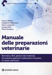 Image of Manuale delle preparazioni veterinarie. Normativa, REV, gestione ...
