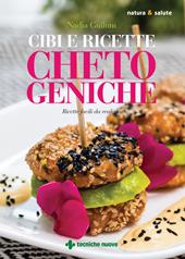 Cibi e ricette chetogeniche. Ricette facili da realizzare