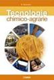 Tecnologie chimico-agrarie. Con quaderno operativo. Per gli Ist. tecnici e professionali - Amparo Machado - Libro Poseidonia Scuola 2006 | Libraccio.it