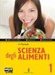 Scienza degli alimenti. Con espansione online. Vol. 1