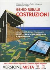 Genio rurale. Costruzioni rurali. Con e-book. Con espansione online