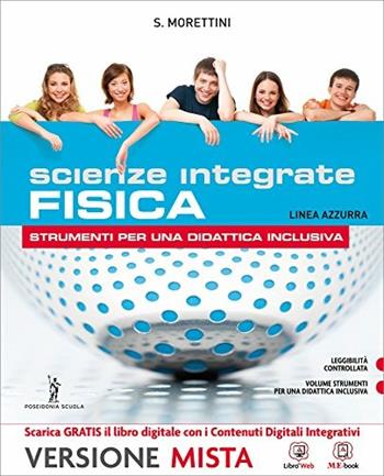 Fisica. Percorsi facilitati. Ediz. azzurra. Per gli Ist. professionali. Con e-book. Con espansione online - Siro Morettini - Libro Poseidonia Scuola 2015 | Libraccio.it
