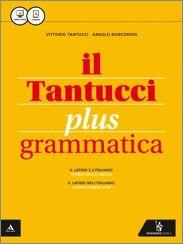 Il Tantucci plus. Grammatica. Per i Licei. Con e-book. Con espansione online - Vittorio Tantucci, Angelo Roncoroni - Libro Poseidonia Scuola 2015 | Libraccio.it