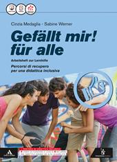 Gefallt mir! Für alle. Arbeitsheft zur Lernhilfe. Con e-book. Con espansione online