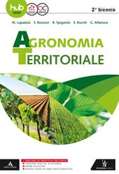 Agronomia territoriale. Per gli Ist. professionali. Con e-book. Con espansione online
